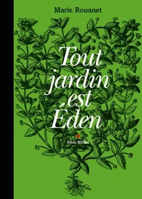 Couverture du produit · Tout jardin est Eden