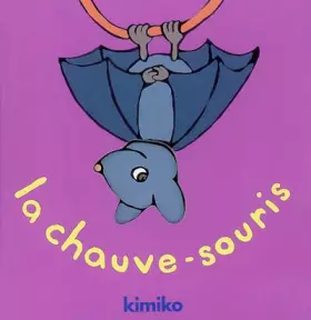 Couverture du produit · La chauve-souris