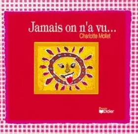 Couverture du produit · Jamais on n'a vu...