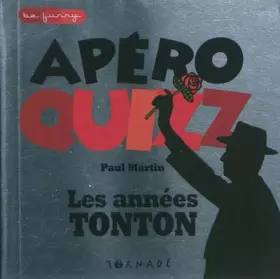 Couverture du produit · Apéro Quizz: Les années tontons