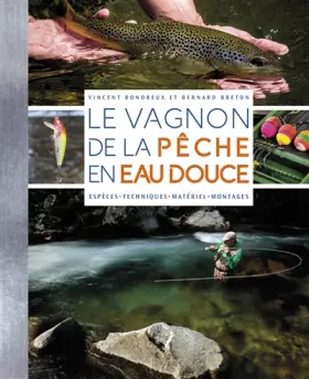 Couverture du produit · Le Vagnon de la pêche en eau douce