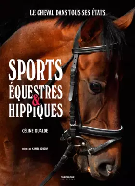 Couverture du produit · Sports équestres et hippiques: Le cheval dans tous ses états
