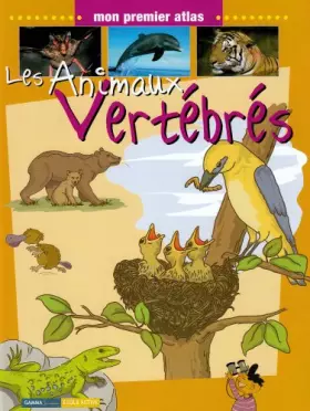 Couverture du produit · Les animaux vertèbres