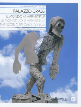Couverture du produit · Palazzo Grassi : Le monde vous appartient