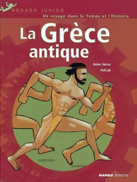 Couverture du produit · Un voyage dans le temps et l'histoire : La Grèce antique