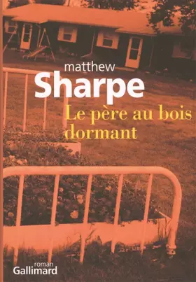 Couverture du produit · Le père au bois dormant