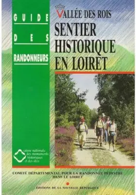 Couverture du produit · Sentier historique en loiret : vallee des rois