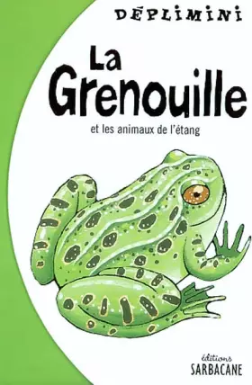 Couverture du produit · La Grenouille et les Animaux de l'étang
