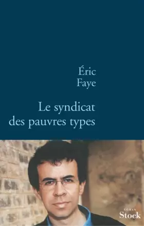 Couverture du produit · Le syndicat des pauvres types