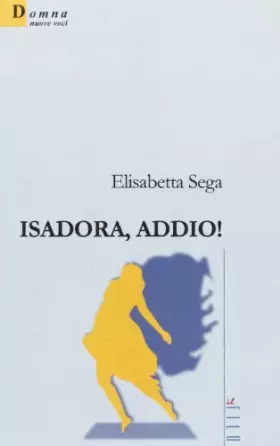 Couverture du produit · Isadora, addio!