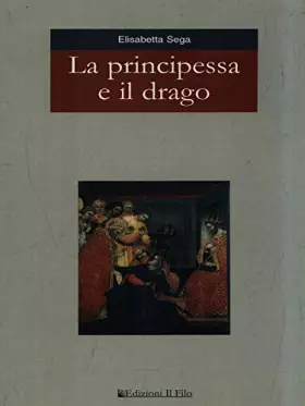 Couverture du produit · La principessa e il drago