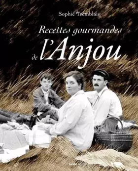 Couverture du produit · Recettes Gourmandes de l'Anjou