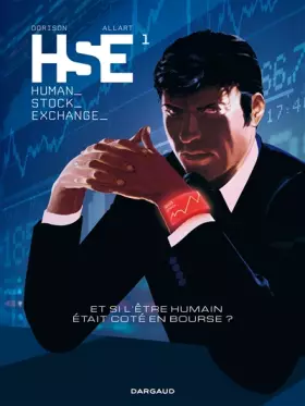 Couverture du produit · Human Stock Exchange - tome 1 - Human Stock Exchange (1/3)