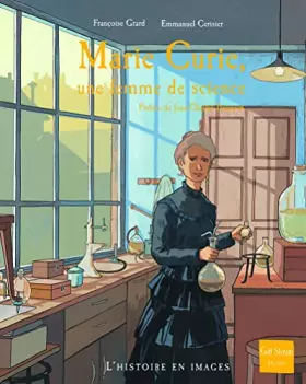Couverture du produit · Marie Curie, une femme de science