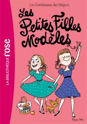 Couverture du produit · La Comtesse de Ségur 02 NED -Les Petites Filles Modèles