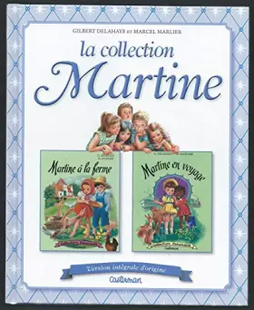 Couverture du produit · La Collection Martine volume 1 : Martine à la ferme et Martine en voyage