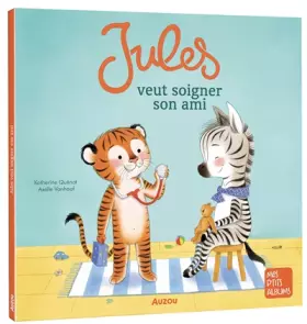 Couverture du produit · JULES VEUT SOIGNER SON AMI