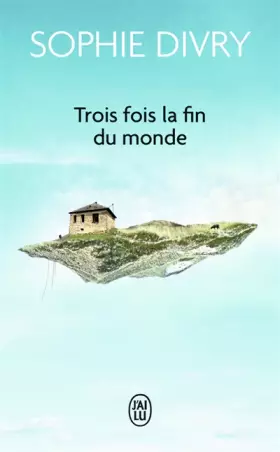 Couverture du produit · Trois fois la fin du monde