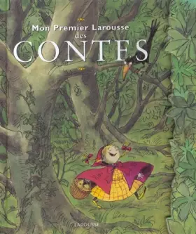 Couverture du produit · Mon Premier Larousse des Contes
