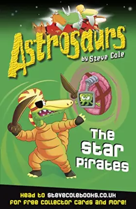Couverture du produit · Astrosaurs 10: The Star Pirates