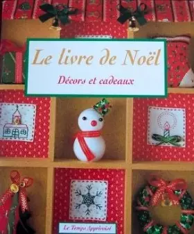 Couverture du produit · Le livre de Noël : Décors et cadeaux