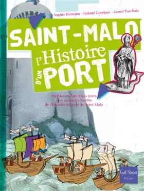 Couverture du produit · Saint-Malo L'histoire d'un port