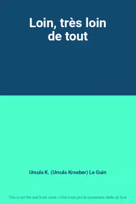 Couverture du produit · Loin, très loin de tout