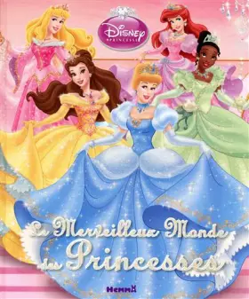 Couverture du produit · MERVEILLEUX MONDE PRINCESSES