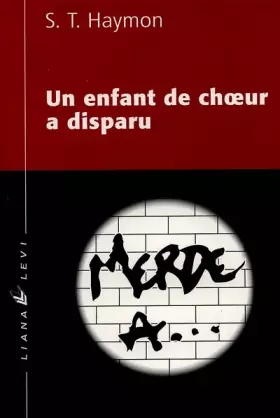 Couverture du produit · Un enfant de choeur a disparu, nouvelle édition