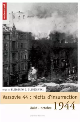 Couverture du produit · Varsovie 44 : récit d'insurrection