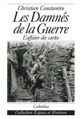Couverture du produit · Les Damnés de la guerre