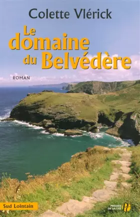 Couverture du produit · Le domaine du Belvédère