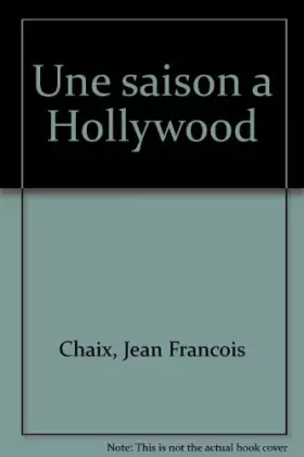 Couverture du produit · Une Saison à Hollywood