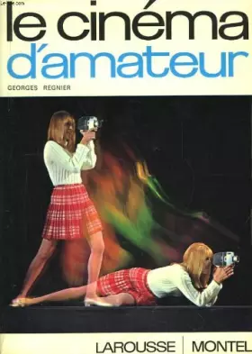 Couverture du produit · Le cinéma d'amateur