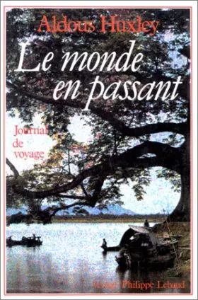 Couverture du produit · Le Monde en passant : Journal de voyage