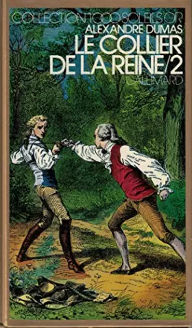 Couverture du produit · Le collier de la Reine Tome 2 Collection 1000 soleils or