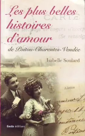 Couverture du produit · Les Plus Belles Histoires d'Amour de Poitou-Charentes-Vendée