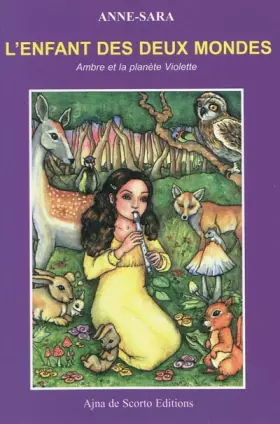 Couverture du produit · L'enfant des deux mondes: Ambre et la planète Violette
