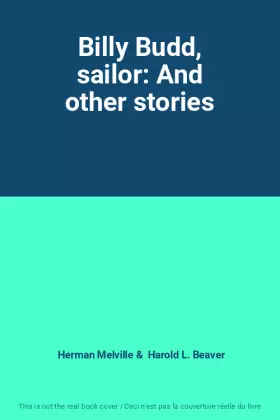 Couverture du produit · Billy Budd, sailor: And other stories