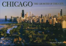 Couverture du produit · Chicago: The Growth of the City