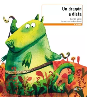 Couverture du produit · Un dragón a dieta: 6 (Leer es vivir)