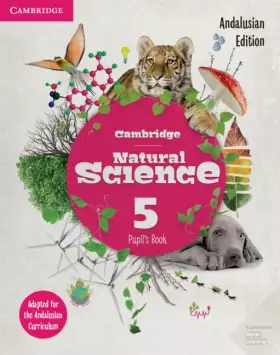 Couverture du produit · Cambridge Natural Science Level 5 Pupil's Book Andalucía Edition