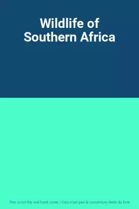 Couverture du produit · Wildlife of Southern Africa