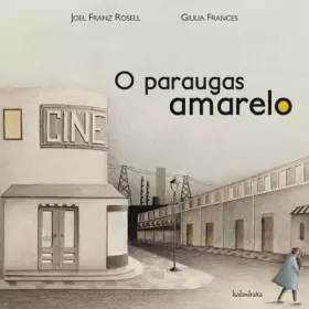 Couverture du produit · O paraugas amarelo (demademora)