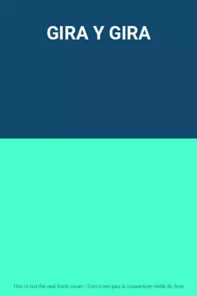 Couverture du produit · GIRA Y GIRA