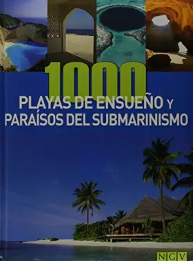Couverture du produit · 1000 playas de ensueno y paraisos del submarinismo