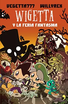 Couverture du produit · 7. Wigetta y la feria fantasma (4You2)