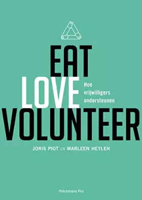 Couverture du produit · Eat love volunteer: hoe vrijwilligers ondersteunen