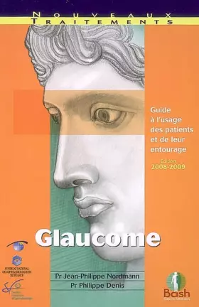 Couverture du produit · Glaucome : Guide à l'usage des patients et de leur entourage