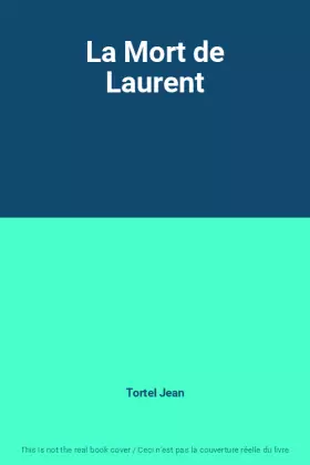 Couverture du produit · La Mort de Laurent